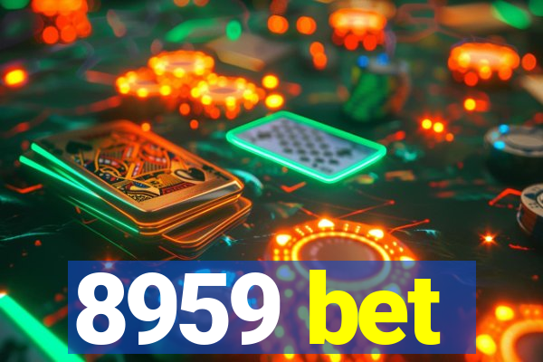 8959 bet